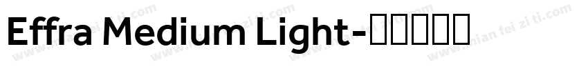 Effra Medium Light字体转换